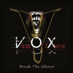 Voices of Extreme – Break the Silence