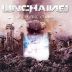 Unchained – Oncoming Chaos