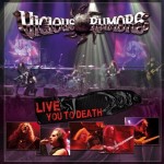 Vicious Rumors – Live You To Death
