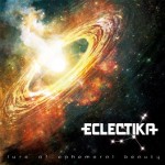 Eclectika – Lure Of Ephemeral Beauty