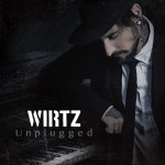 Wirtz – Unplugged