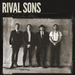 Rival Sons – Great Western Valkyrie