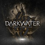 Darkwater – Where Stories End