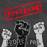 Freigang – Peoples´s Will