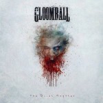 Gloomball – The Quiet Monster