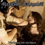 Masters Of Disguise – The Savage And The Grace