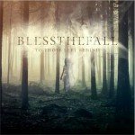 Blessthefall – To Those Left Behind