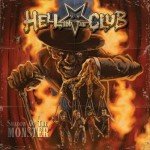 Hell In The Club – Shadow of the Monster