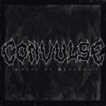 Convulse – Cycle Of Revenge