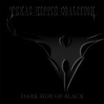 Texas Hippie Coalition – Dark Side Of Black