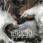 Brick – Faceless Strangers