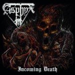 ASPHYX – INCOMING DEATH