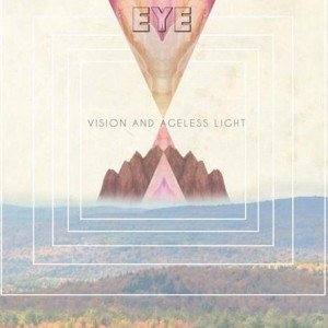 EYE - Vision And Ageless Light Album Artwork