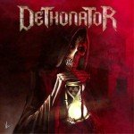 DETHONATOR – Dethonator