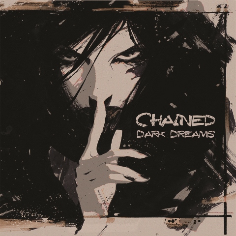 CHAINED - Dark Dreams album artwork