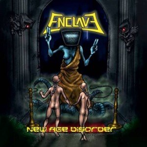 ENCLAVE - New Age Disorder album artwork