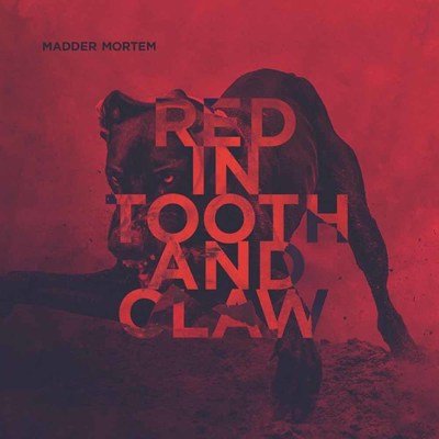 MADDER MORTEM - Red In Tooth And Claw album artwork