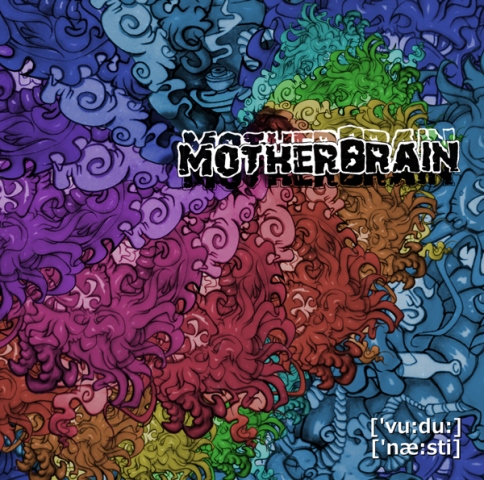 Motherbrain - voodoo nasty album artwork