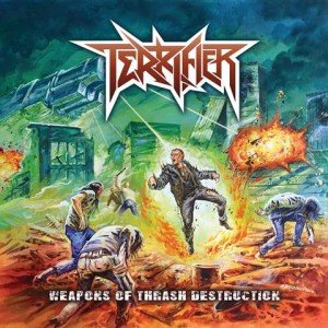 TERRIFIER - Weapons of Thrash Destruction album artwork, TERRIFIER - Weapons of Thrash Destruction album cover, TERRIFIER - Weapons of Thrash Destruction cover artwork, TERRIFIER - Weapons of Thrash Destruction cd cover