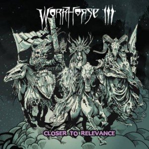 The Workhorse III - Closer To Relevance album artwork, The Workhorse III - Closer To Relevance cover artwork, The Workhorse III - Closer To Relevance album cover, The Workhorse III - Closer To Relevance cd cover