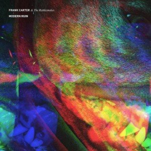 frank carter and the rattlesnakes - modern ruin album artwork, frank carter and the rattlesnakes - modern ruin album cover, frank carter and the rattlesnakes - modern ruin cover artwork, frank carter and the rattlesnakes - modern ruin cd cover