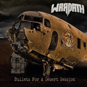 warpath_-_Bullets_For_A_Desert_Session