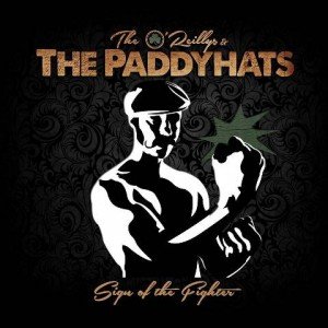 The O Reillys and the Paddyhats – Sign of the Fighter album artwork, The O Reillys and the Paddyhats – Sign of the Fighter cover artwork, The O Reillys and the Paddyhats – Sign of the Fighter album cover, The O Reillys and the Paddyhats – Sign of the Fighter cd cover