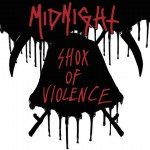 Midnight – Shox Of Violence
