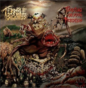 Terrible Sickness - Feasting on your Perdition album artwork, Terrible Sickness - Feasting on your Perdition album cover, Terrible Sickness - Feasting on your Perdition cover artwork, Terrible Sickness - Feasting on your Perdition cd cover
