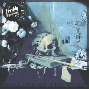 Freddy And The Phantoms - decline of the west album artwork, Freddy And The Phantoms - decline of the west album cover, Freddy And The Phantoms - decline of the west cover artwork, Freddy And The Phantoms - decline of the west cd cover