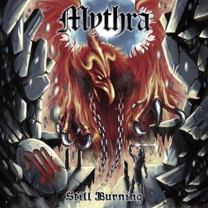 Mythra - Still Burning album artwork, Mythra - Still Burning album cover, Mythra - Still Burning cover artwork, Mythra - Still Burning cd cover