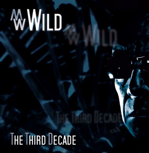 M.W. Wild - The Third Decade album artwork, M.W. Wild - The Third Decade album cover, M.W. Wild - The Third Decade cover artwork, M.W. Wild - The Third Decade cd cover