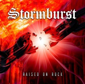 Stormburst - Raised On Rock album artwork, Stormburst - Raised On Rock album cover, Stormburst - Raised On Rock cover artwork, Stormburst - Raised On Rock cd cover