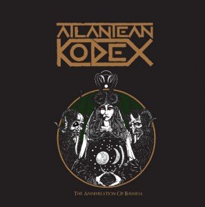 Atlantean Kodex - The Annihilation Of Bavaria album artwork, Atlantean Kodex - The Annihilation Of Bavaria album cover, Atlantean Kodex - The Annihilation Of Bavaria cover artwork, Atlantean Kodex - The Annihilation Of Bavaria cd cover