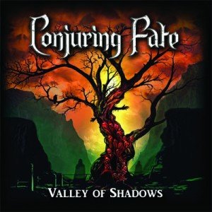 CONJURING FATE - Valley Of Shadows album artwork, CONJURING FATE - Valley Of Shadows album cover, CONJURING FATE - Valley Of Shadows cover artwork, CONJURING FATE - Valley Of Shadows cd cover