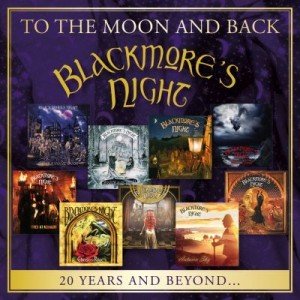 BLACKMORE'S NIGHT - To The Moon And Back - 20 Years And Beyond album artwork, BLACKMORE'S NIGHT - To The Moon And Back - 20 Years And Beyond album cover, BLACKMORE'S NIGHT - To The Moon And Back - 20 Years And Beyond cover artwork, BLACKMORE'S NIGHT - To The Moon And Back - 20 Years And Beyond cd cover