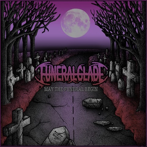 Funeralglade-May-The-Funeral-Begin-album-artwork
