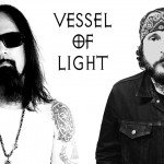 Vessel Of Light – Vessel Of Light