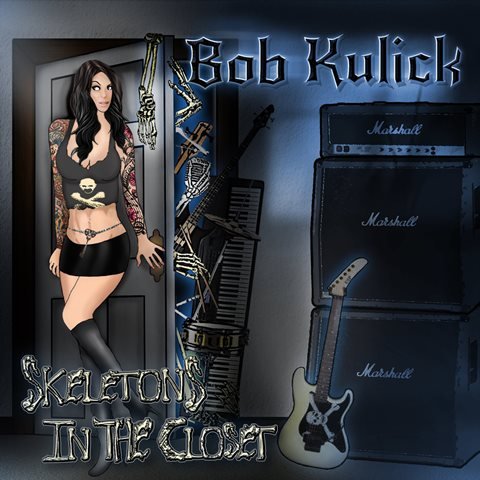 bob-kulick-skeletons-in-the-closet-album-artwork