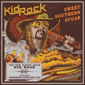 KID-ROCK-Sweet-Southern-Sugar-album-artwork