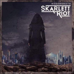 SKARLETT-RIOT-Regenerate-album-artwork