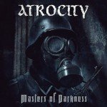 ATROCITY – Masters Of Darkness