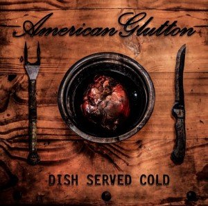 american-glutton-dish-served-cold-album-artwork