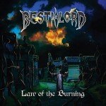Bestialord – Law Of The Burning