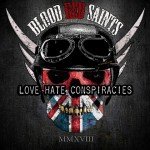 Blood Red Saints – Love Hate Conspiracy