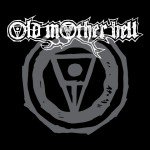 Old Mother Hell – Old Mother Hell
