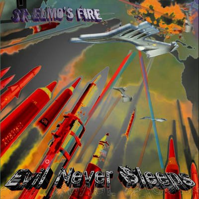 st-elmos-fire-evil-never-sleeps-album-artwork