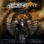 Ascendant – A Thousand Echoes