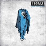 Beggars – The Day I Lost My Head