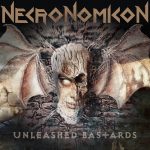NECRONOMICON – Unleashed Bastards